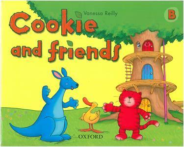 COOKIE AND FRIENDS B STUDENT'S BOOK