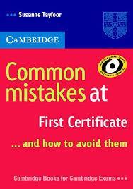 # COMMON MISTAKES AT CAMBRIDGE FCE