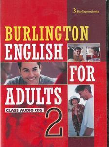 BURLINGTON ENGLISH FOR ADULTS 2 CDs