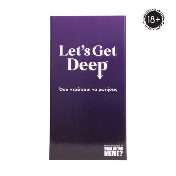 ΕΠΙΤΡΑΠΕΖΙΟ LET'S GET DEEP