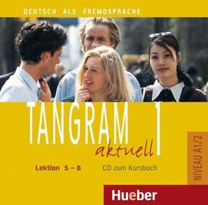 TANGRAM AKTUELL 1 LEKTION 5-8 CD