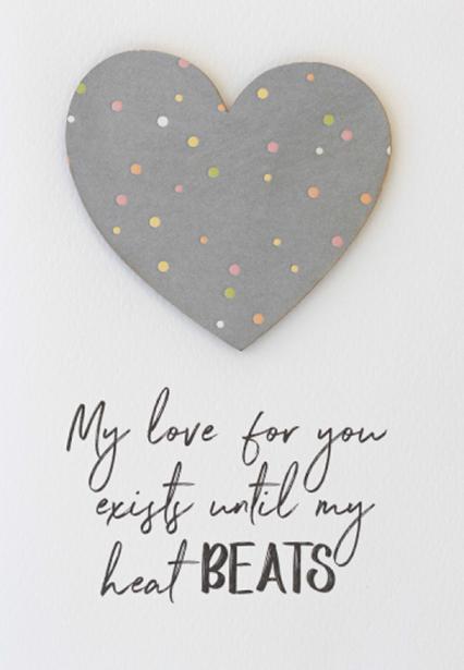 ΕΥΧΕΤΗΡΙΑ ΚΑΡΤΑ "MY LOVE FOR YOU EXISTS UNTIL MY HEART BEATS"