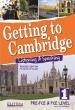 GETTING TO CAMBRIDGE 1 (REVISED) LISTENING & SPEAKING