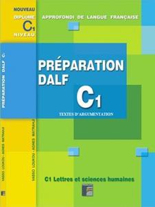 * PREPARATION DALF C1 TEXTES D' ARGUMENTATION