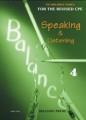 BALANCE 4 (CPE SPEAK & LIST) ST/BK (+GLOSSARY)