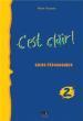C"EST CLAIR 2 GUIDE