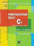 PREPARATION DALF C1 COMPREHENSION DE L' ORAL PROFESSEUR (+CD)