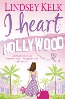 I HEART (02): I HEART HOLLYWOOD
