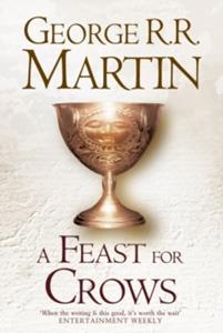 GAME OF THRONES (4): FEAST FOR CROWS (HARDBACK)