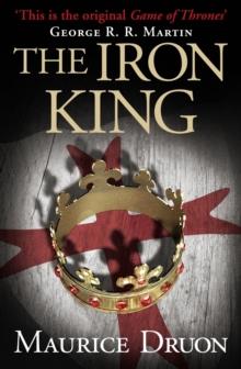 THE ACCURSED KINGS (01): THE IRON KING