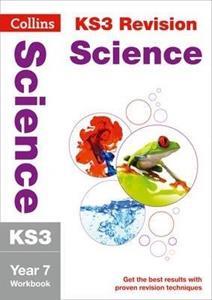 KS3 SCIENCE YEAR 7 WORKBOOK : PREPARE FOR SECONDARY SCHOOL