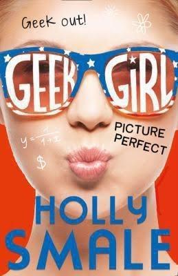 GEEK GIRL (03): PICTURE PERFECT