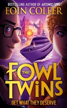 THE FOWL TWINS (03): GET WHAT THEY DESERVE