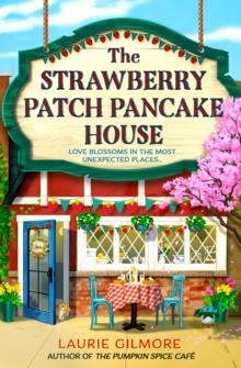 THE STRAWBERRY PATCH PANCAKE HOUSE
