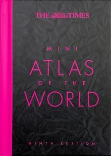 THE TIMES MINI ATLAS OF THE WORLD (HARDBACK EDITION)