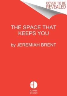 * THE SPACE THAT KEEPS YOU : WHEN HOME BECOMES A LOVE STORY