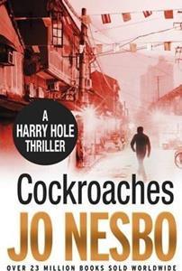 HARRY HOLE (02): COCKROACHES