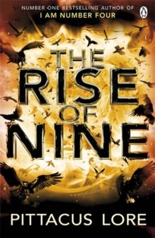 THE LORIEN LEGACIES (3): THE RISE ON NINE