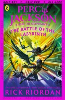 PERCY JACKSON AND THE BATTLE OF THE LABYRINTH (BOOK 4)