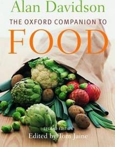 THE OXFORD COMPANION TO FOOD SECOND EDITION
