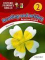 READING AND WRITING 2 OXFORD PRIMARY SKILLS AMERICAN VERSION