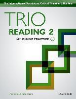 TRIO READING: LEVEL 2: STUDENT BOOK WITH ONLINE PRACTICE