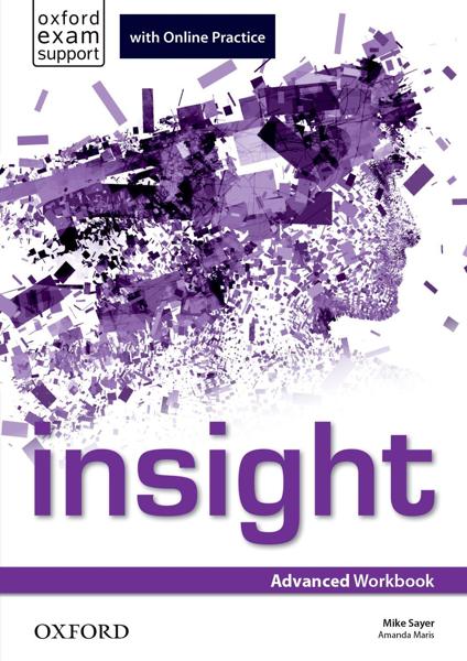 INSIGHT ADVANCED WKBK (+ONLINE PRACTICE)