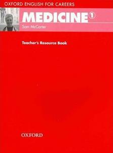 OXFORD ENGLISH FOR CAREERS MEDICINE 1 TCHR'S RESOURCE