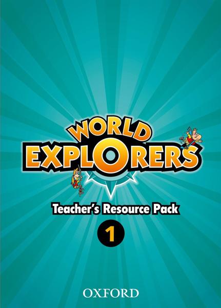 WORLD EXPLORERS 1 TEACHER'S RESOURCE PACK