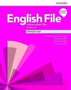 ENGLISH FILE 4TH EDITION INTERMEDIATE PLUS WKBK