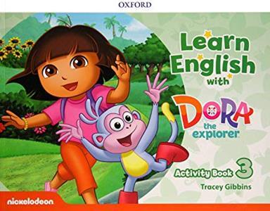 LEARN ENGLISH WITH DORA THE EXPLORER 3 WKBK