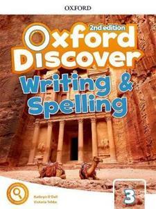 OXFORD DISCOVER 3 2ND WRITING AND SPELLING