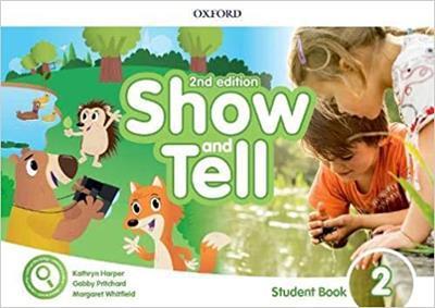 SHOW AND TELL 2 ST/BK 2ND