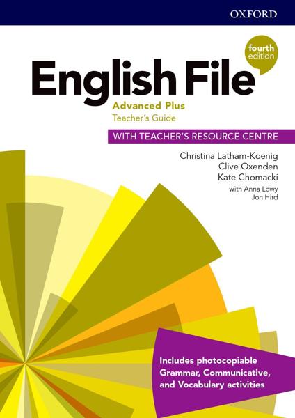 ENGLISH FILE 4TH EDITION ADVANCED PLUS TCHR'S