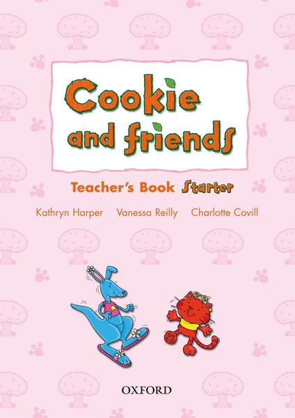 COOKIE AND FRIENDS STARTER TCHR'S
