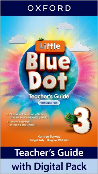 LITTLE BLUE DOT 3 TCHR'S GUIDE (+DIGITAL PACK)