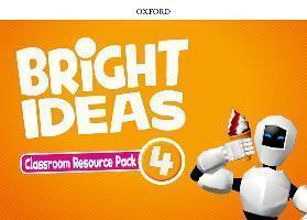 BRIGHT IDEAS 4 CLASSROOM RESOURCE PACK