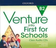 VENTURE INTO FIRST FOR SCHOOLS CLASS AUDIO CDs