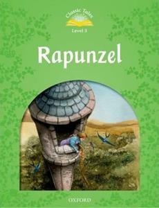 CLASSIC TALES SECOND EDITION: LEVEL 3: RAPUNZEL