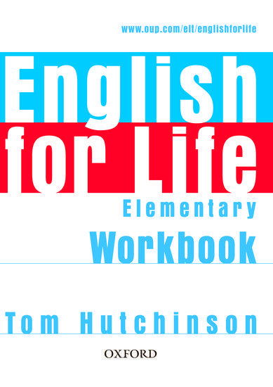 ENGLISH FOR LIFE ELEMENTARY WKBK Wo/KEY