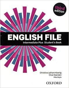 ENGLISH FILE 3RD EDITION INTERMEDIATE PLUS ST/BK