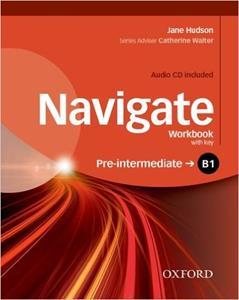 NAVIGATE B1 PRE-INTERMEDIATE WKBK W/KEY (+CD)
