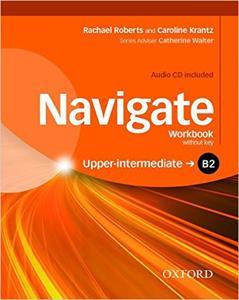 NAVIGATE B2 UPPER-INTERMEDIATE WKBK (+CD)