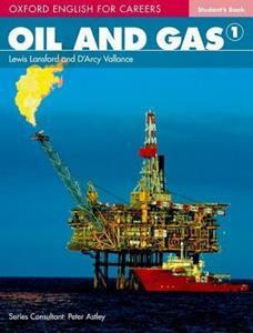 OXFORD ENGLISH FOR CAREERS OIL & GAS 1 ST/BK