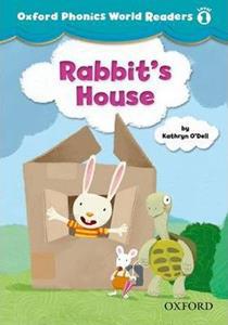 RABBIT'S HOUSE (OXFORD PHONICS WORLD LVL 1)