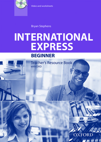 INTERNATIONAL EXPRESS 3ED BEGINNER TCHR'S RESOURCE (+DVD)