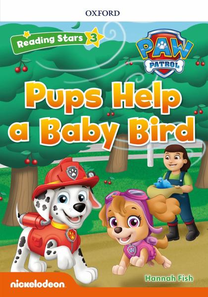READING STARS PAW PATROL LEVEL 3 PUPS HELP A BABY BIRD