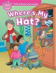 OXFORD READ AND IMAGINE STARTER: WHERE'S MY HAT?