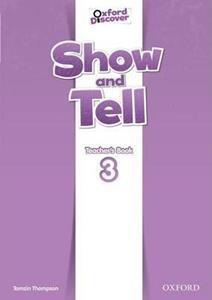 SHOW AND TELL 3 TCHR'S