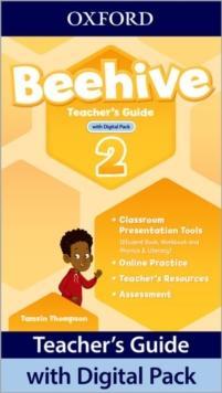 BEEHIVE 2 TCHR'S GUIDE (+DIGITAL PACK)